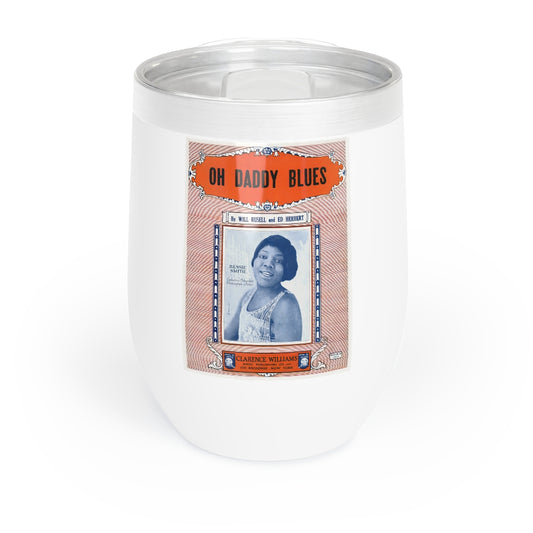 Bessie Smith - Chill Wine Tumbler