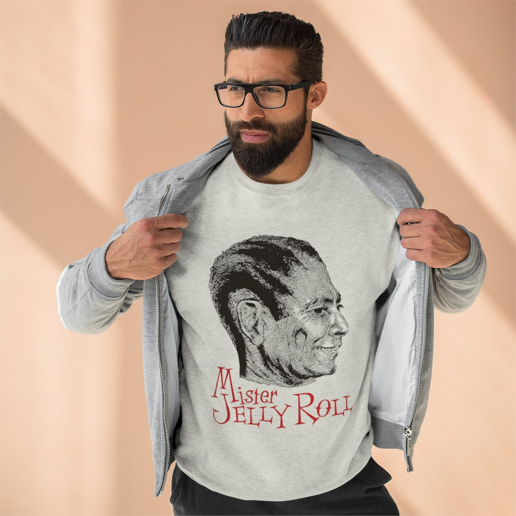 Jelly Roll Morton - Unisex Premium Crewneck Sweatshirt