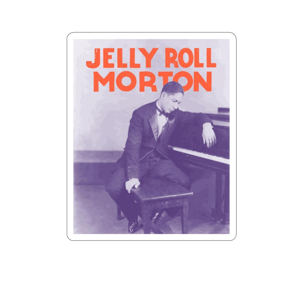 Jelly Roll Morton - Die-Cut Stickers