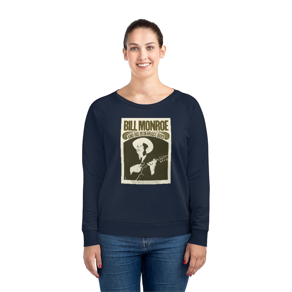 Bill Monroe - Women's Dazzler Relaxed Fit Sweatshirt