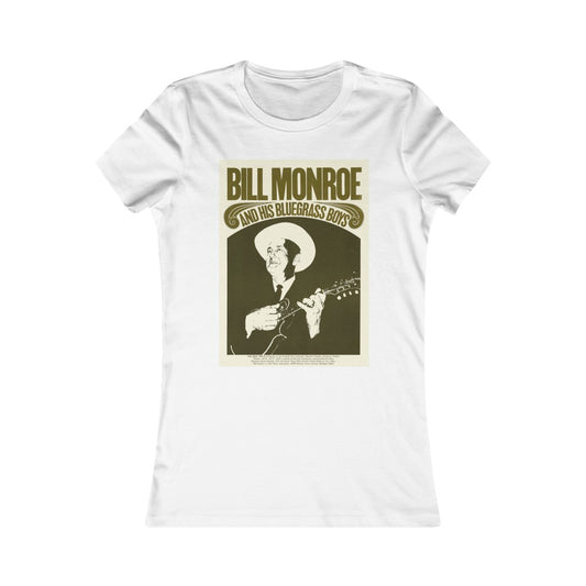 Bill Monroe - Women's Favorite Tee