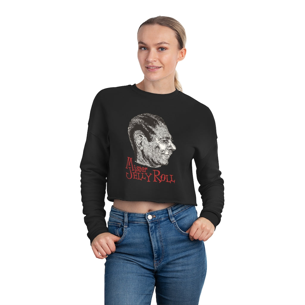 Jelly Roll Morton - Women's Cropped Sweatshirt