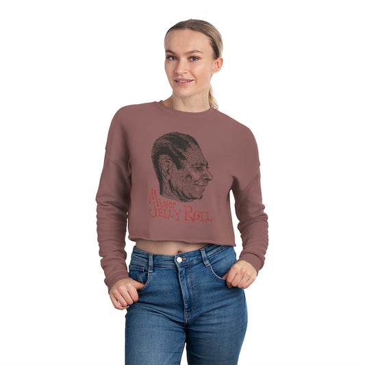 Jelly Roll Morton - Women's Cropped Sweatshirt