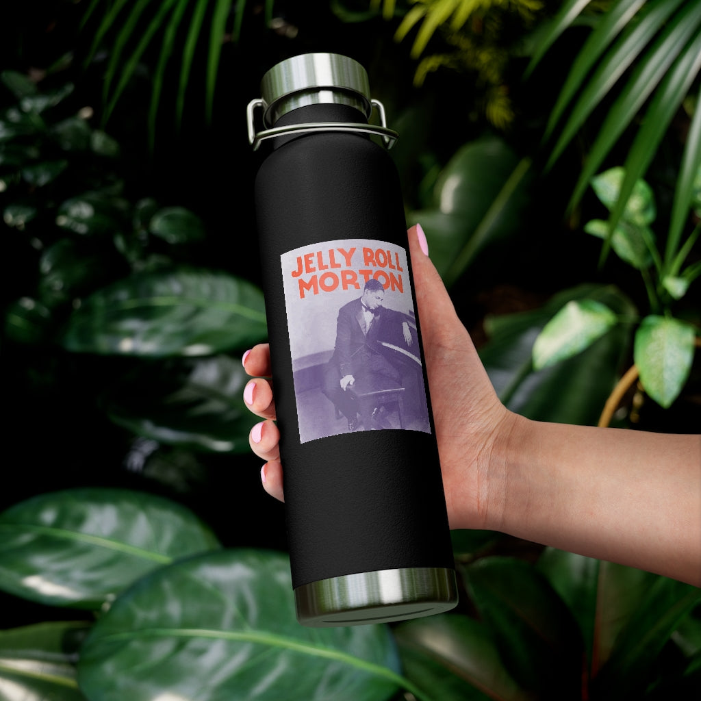 Jelly Roll Morton - 22oz Vacuum Insulated Bottle