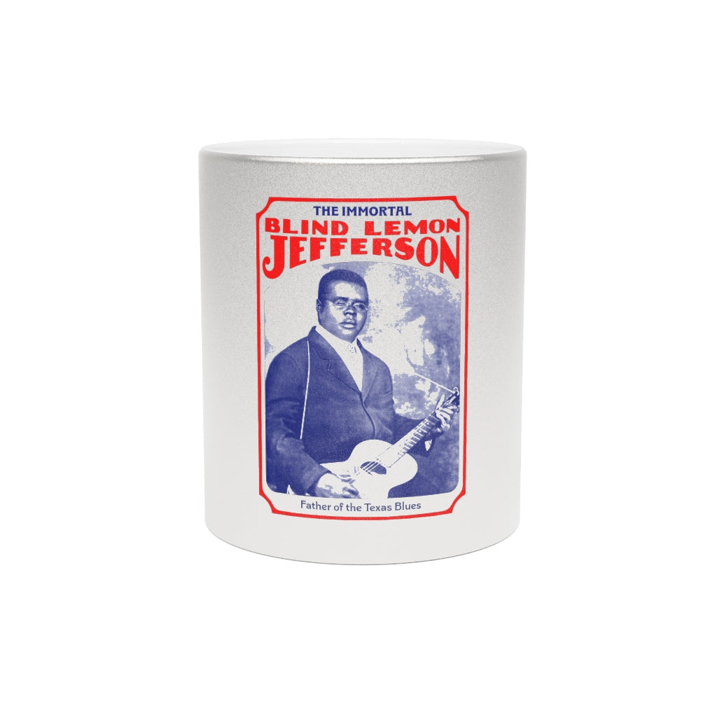 Blind Lemon Jefferson - Metallic Mug (Silver or Gold)