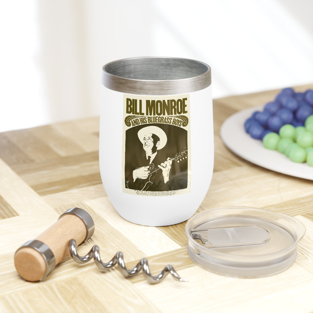 Bill Monroe - Chill Wine Tumbler