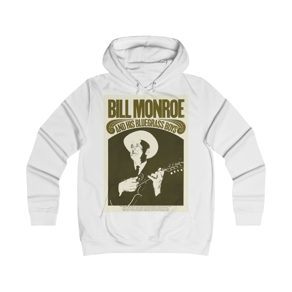 Bill Monroe - Girlie College Hoodie