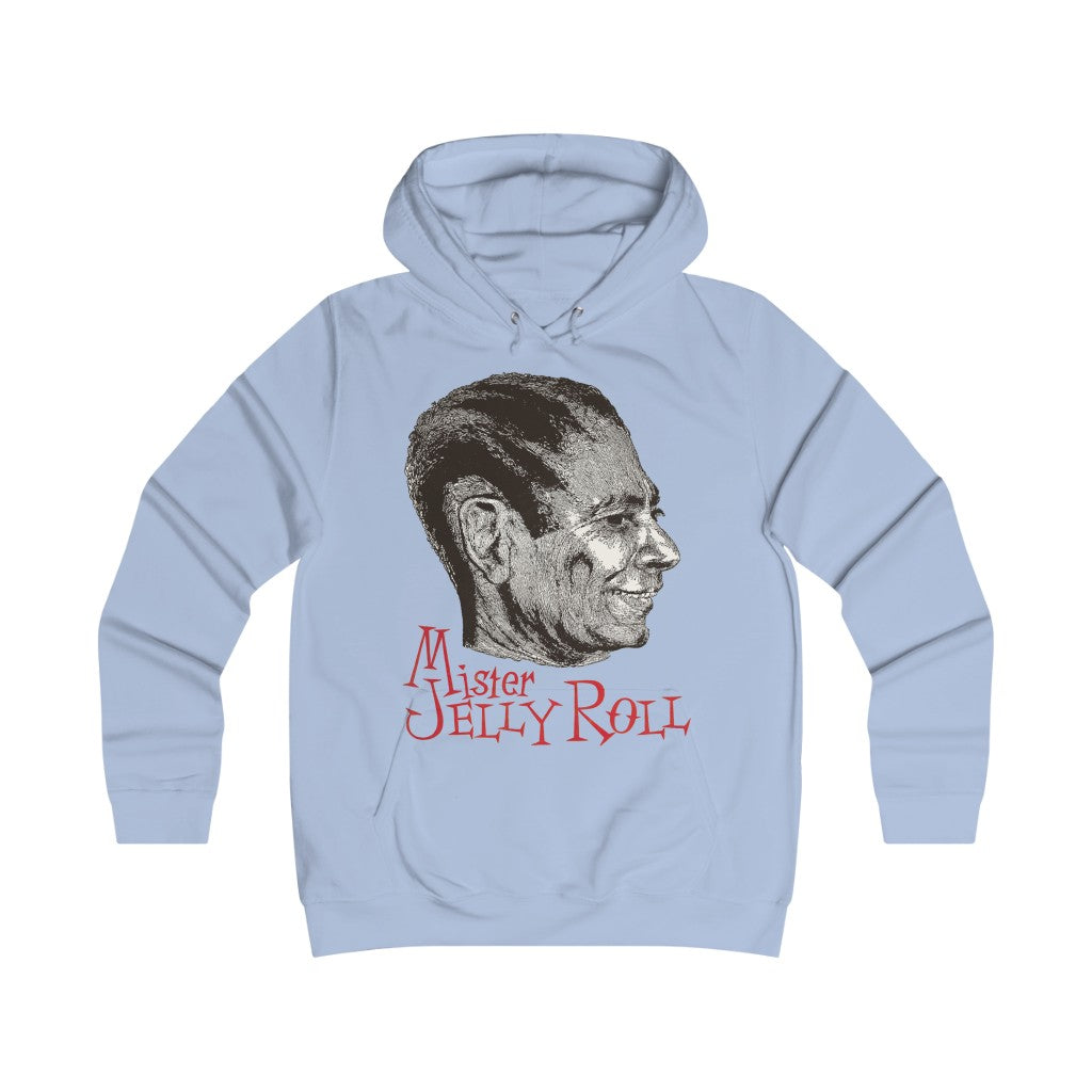 Jelly Roll Morton - Girlie College Hoodie