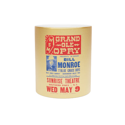 Bill Monroe - Metallic Mug (Silver or Gold)