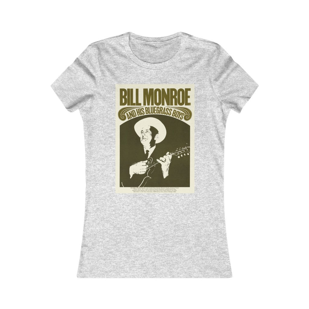 Bill Monroe - Women's Favorite Tee