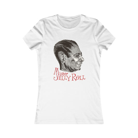 Jelly Roll Morton - Women's Favorite Tee