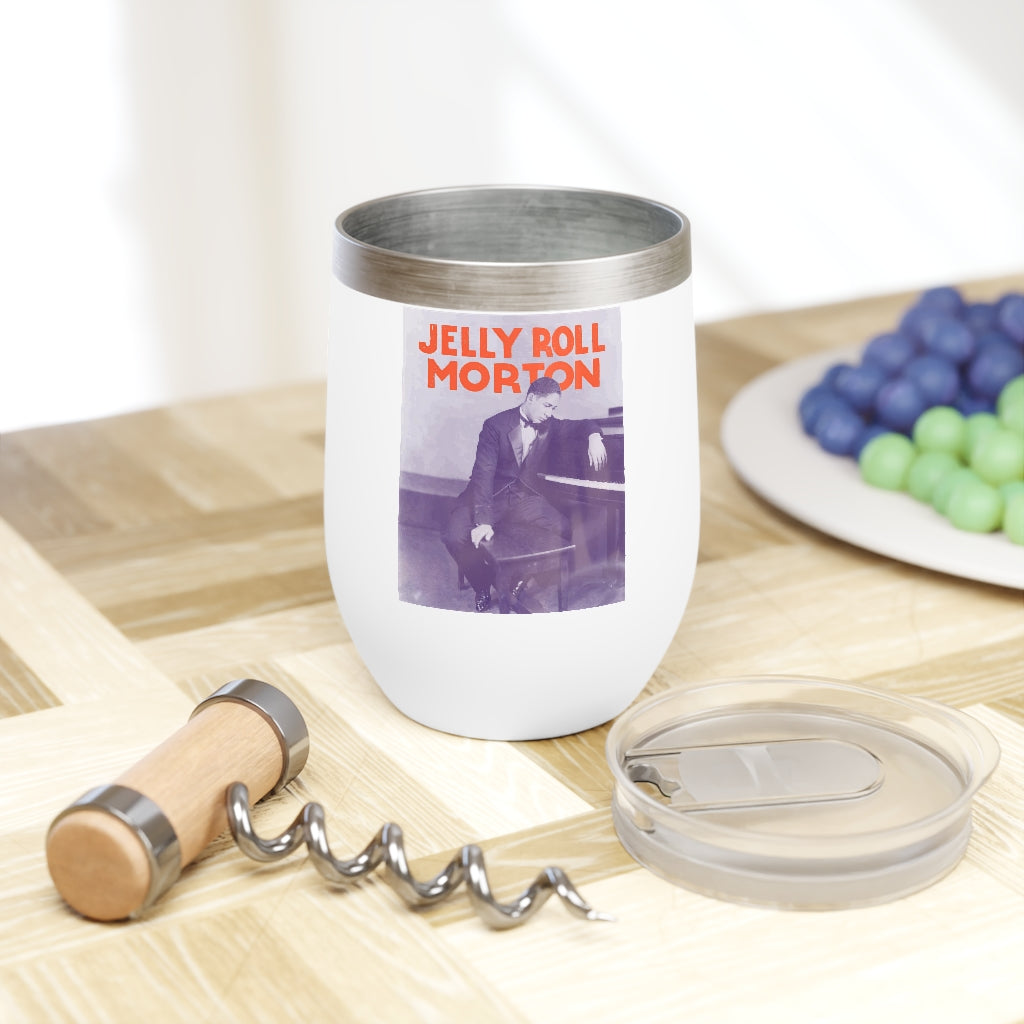 Jelly Roll Morton - Chill Wine Tumbler