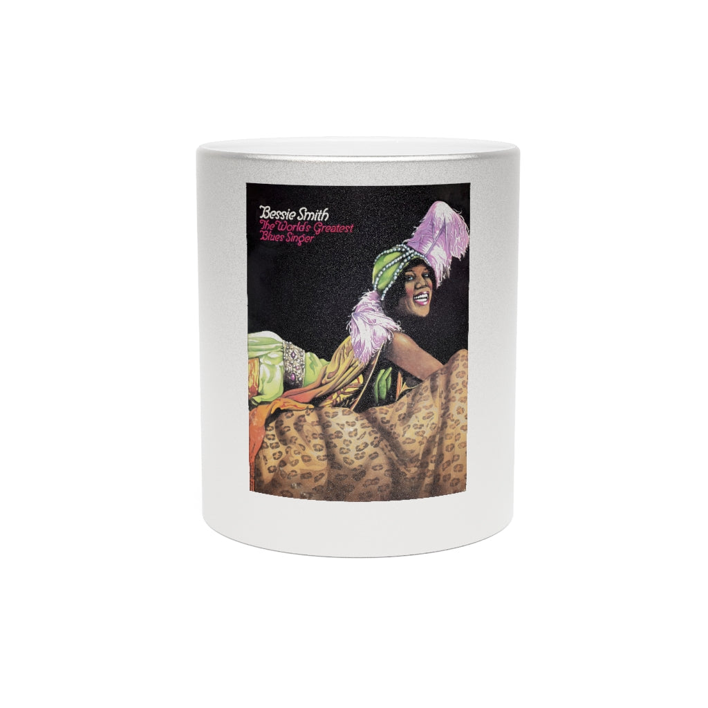 Bessie Smith - Metallic Mug (Silver or Gold)