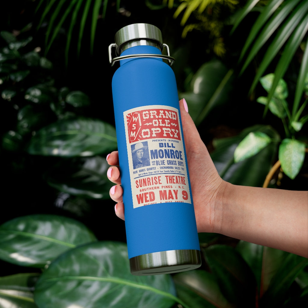 Bill Monroe - 22oz Vacuum Insulated Bottle