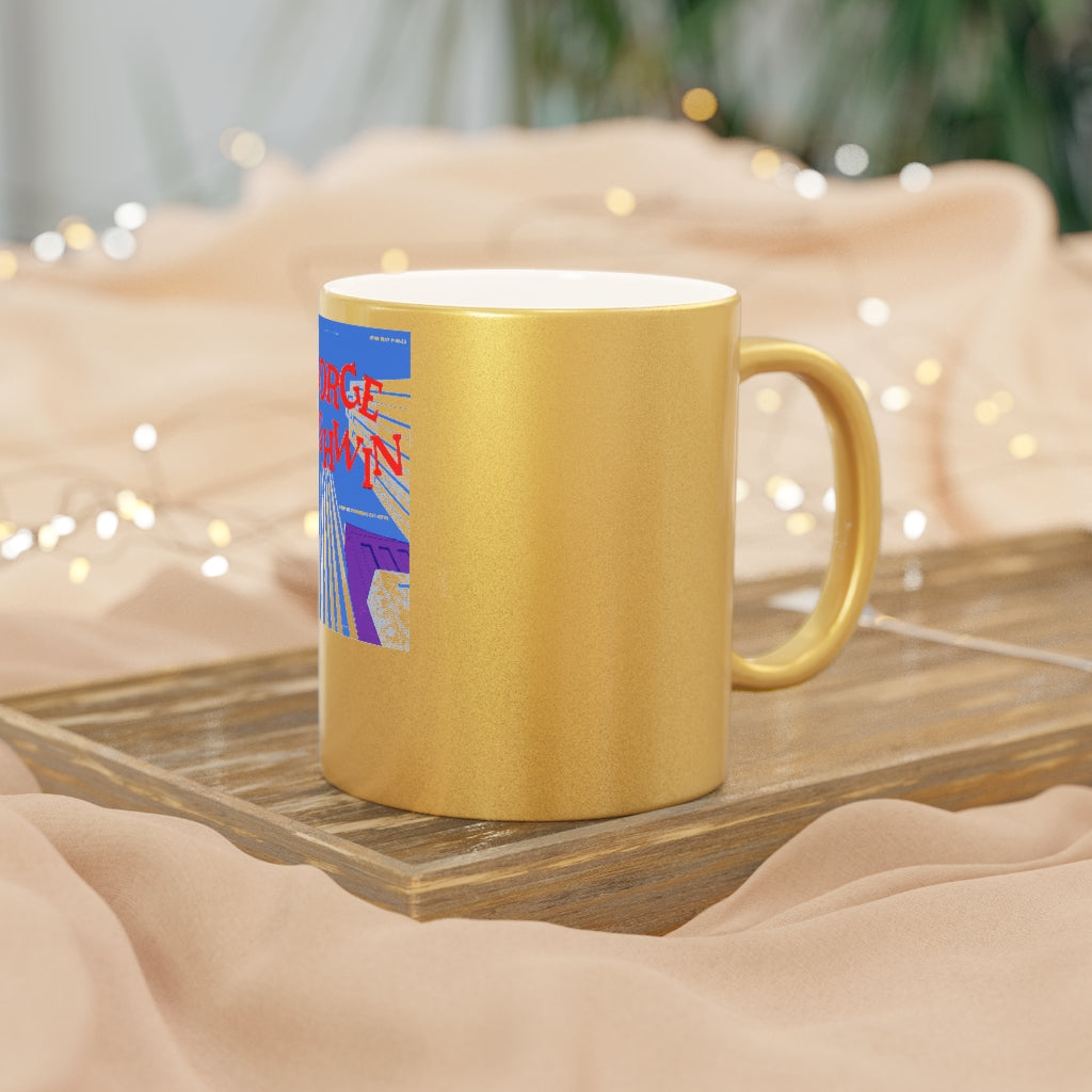 Gershwin - Metallic Mug (Silver or Gold)