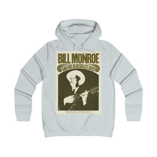 Bill Monroe - Girlie College Hoodie