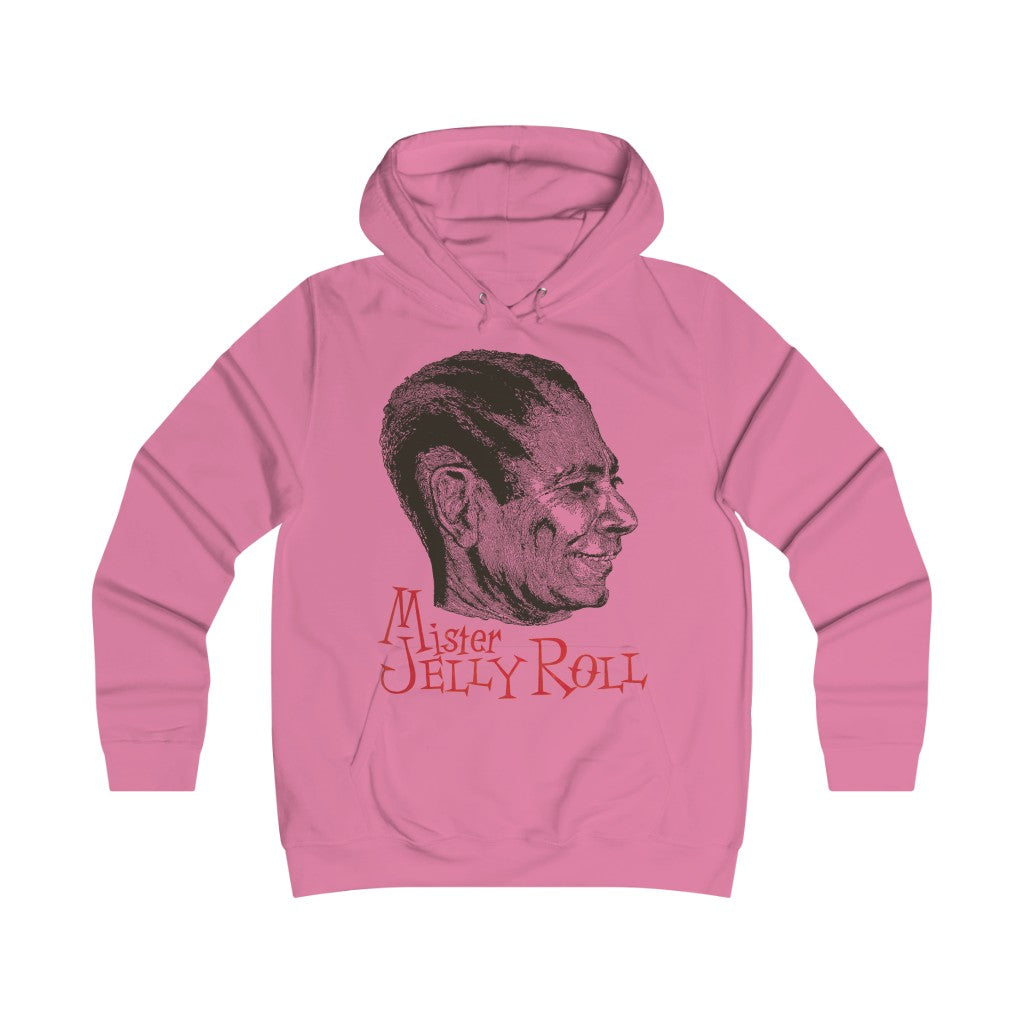 Jelly Roll Morton - Girlie College Hoodie