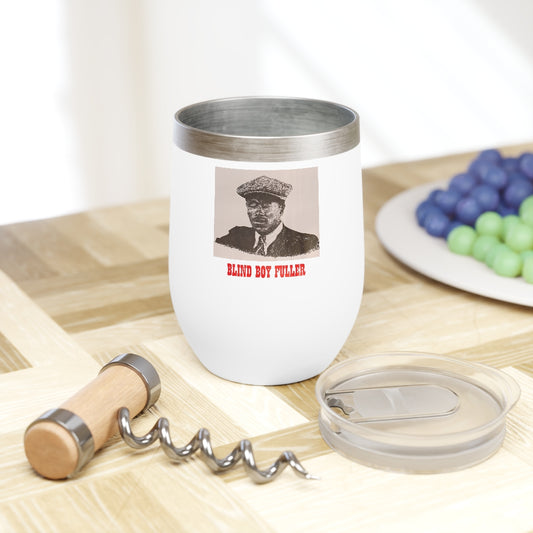 Blind Boy Fuller - Chill Wine Tumbler