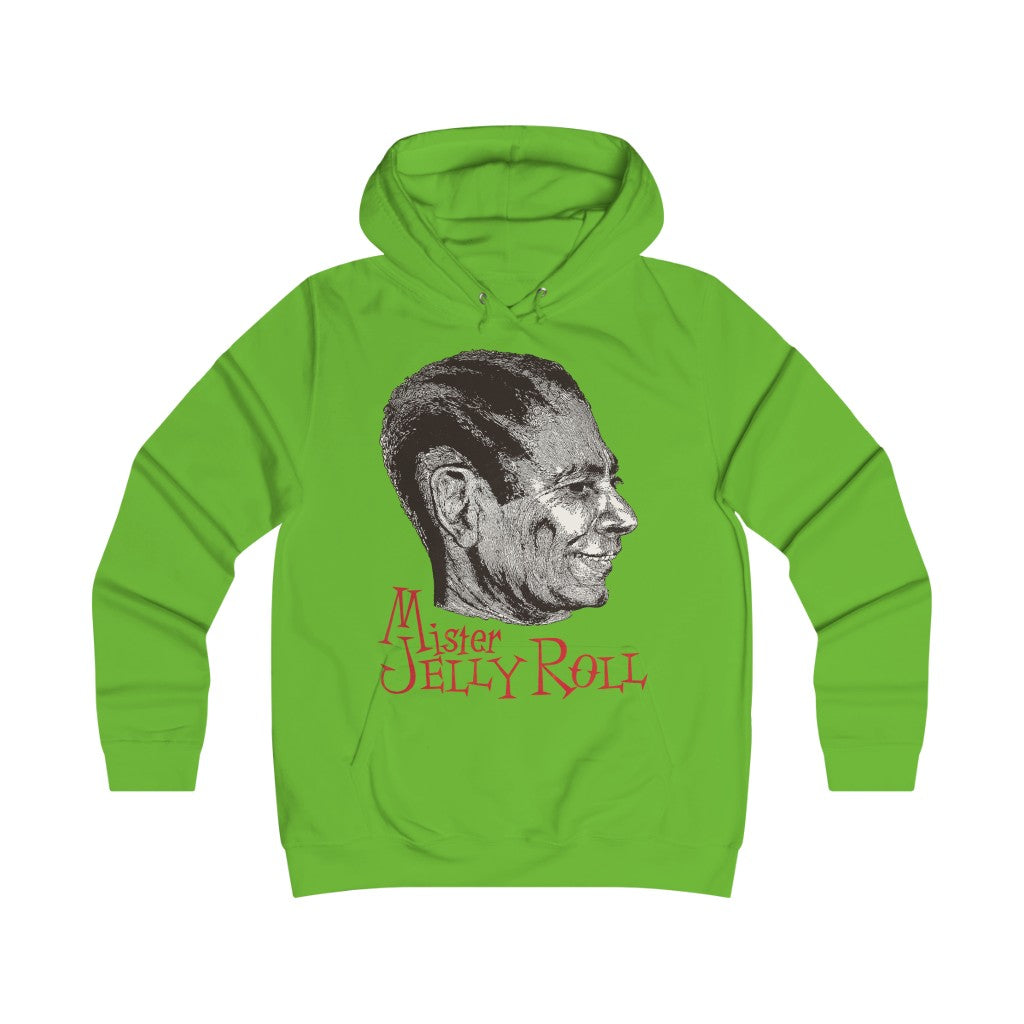 Jelly Roll Morton - Girlie College Hoodie