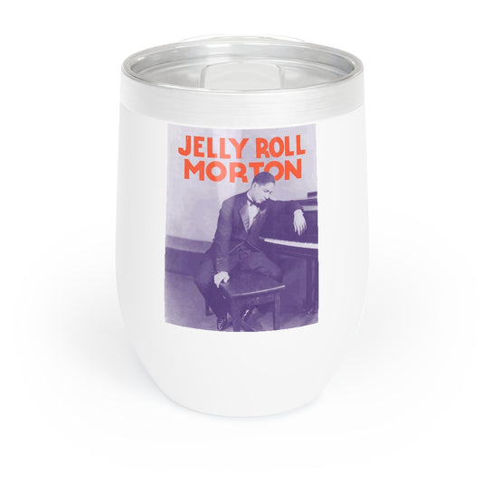 Jelly Roll Morton - Chill Wine Tumbler