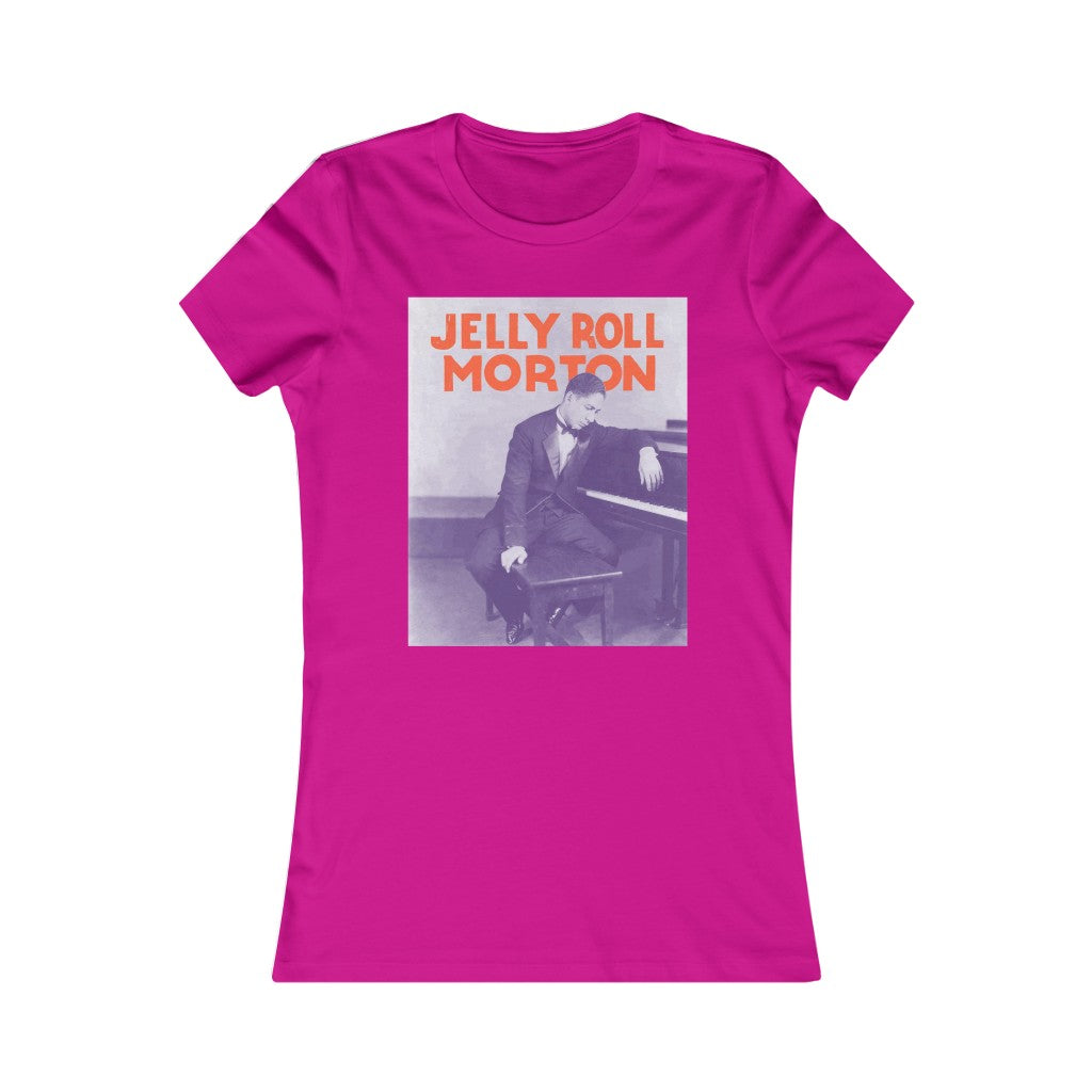 Jelly Roll Morton - Women's Favorite Tee