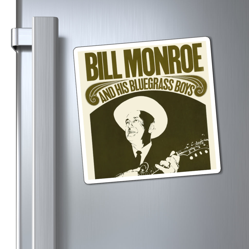 Bill Monroe - Magnets