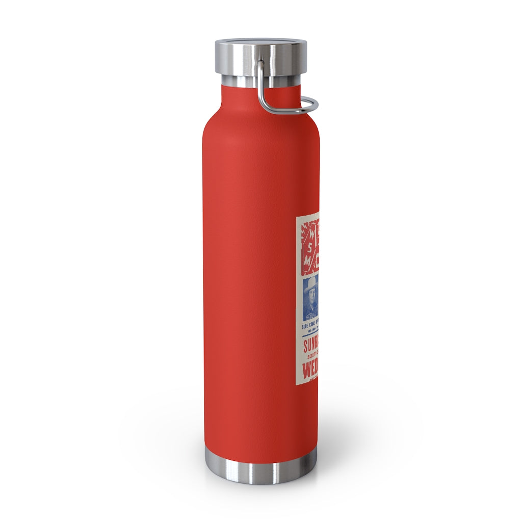 Bill Monroe - 22oz Vacuum Insulated Bottle