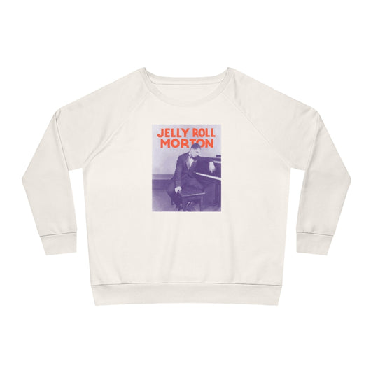 Jelly Roll Morton - Women's Dazzler Relaxed Fit Sweatshirt