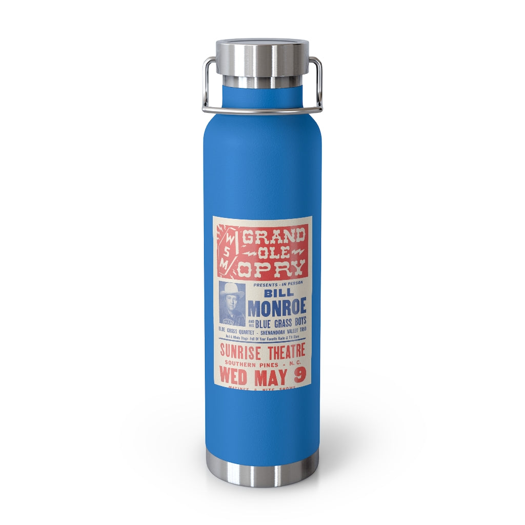 Bill Monroe - 22oz Vacuum Insulated Bottle