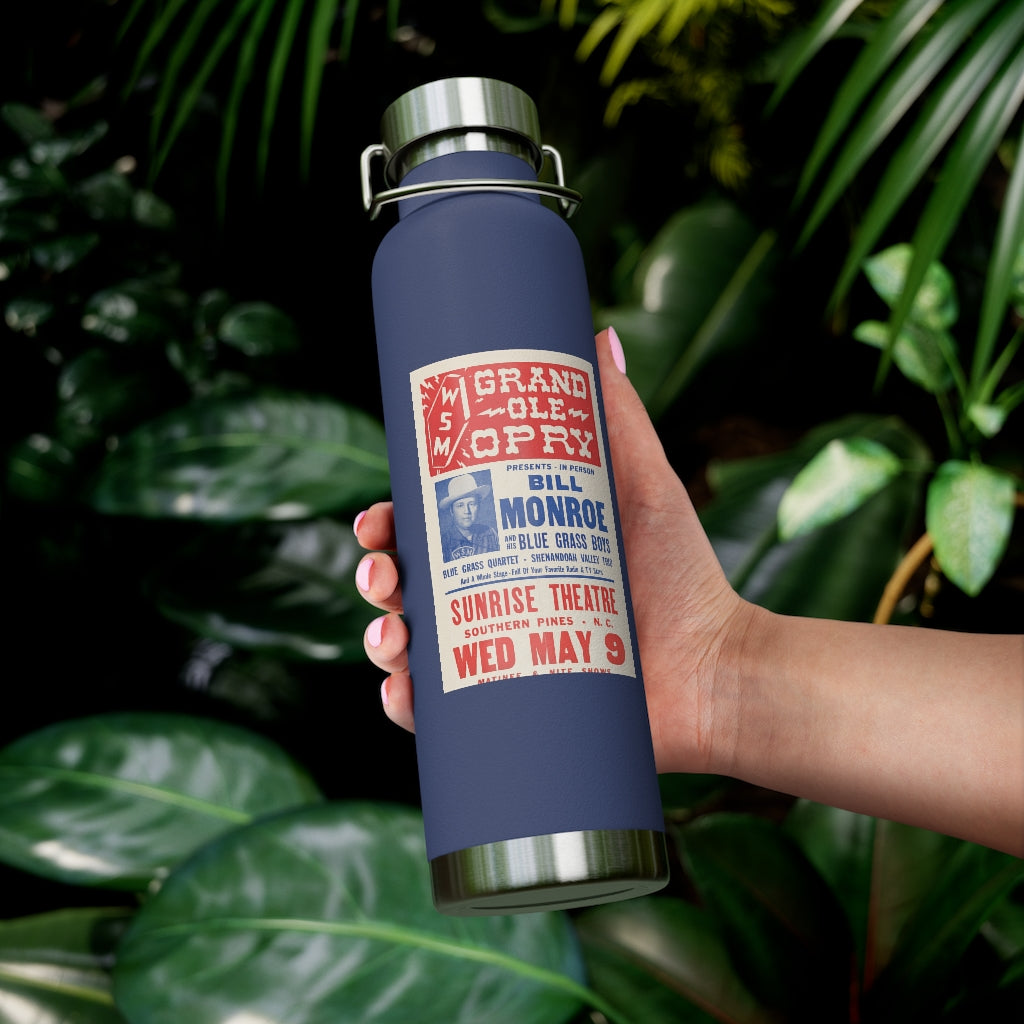 Bill Monroe - 22oz Vacuum Insulated Bottle