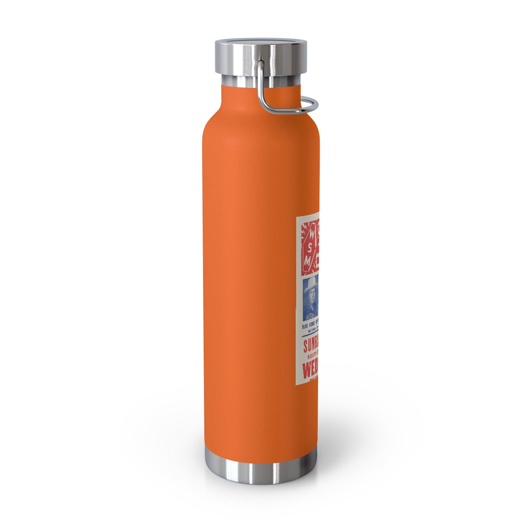 Bill Monroe - 22oz Vacuum Insulated Bottle