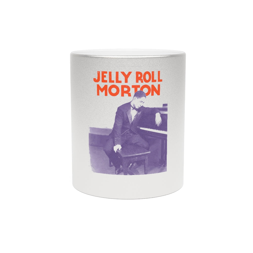 Jelly Roll Morton - Metallic Mug (Silver or Gold)