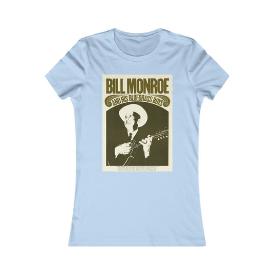 Bill Monroe - Women's Favorite Tee