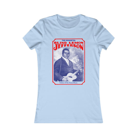 Blind Lemon Jefferson - Women's Favorite Tee