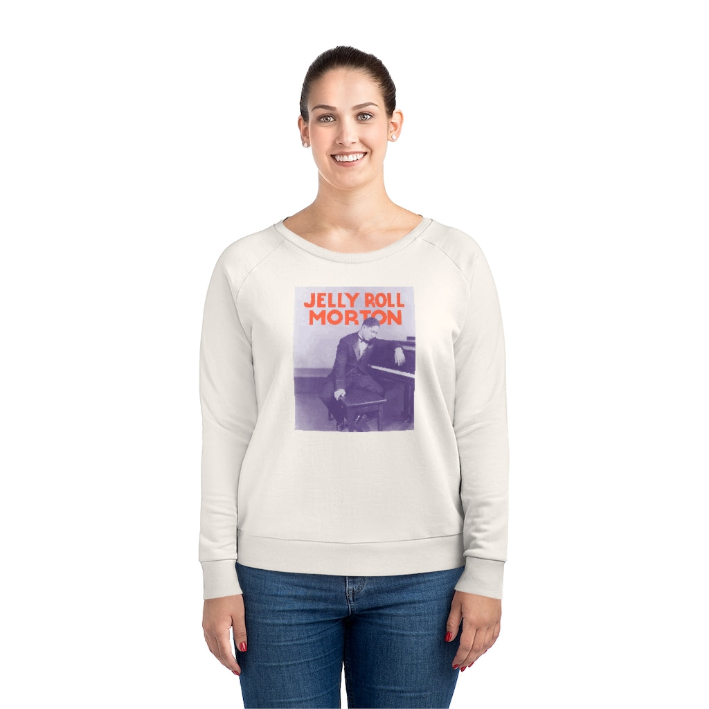 Jelly Roll Morton - Women's Dazzler Relaxed Fit Sweatshirt