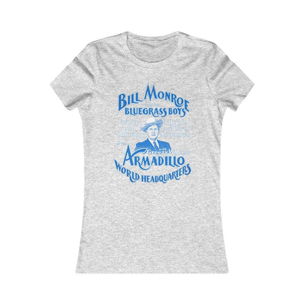 Bill Monroe - Women's Favorite Tee