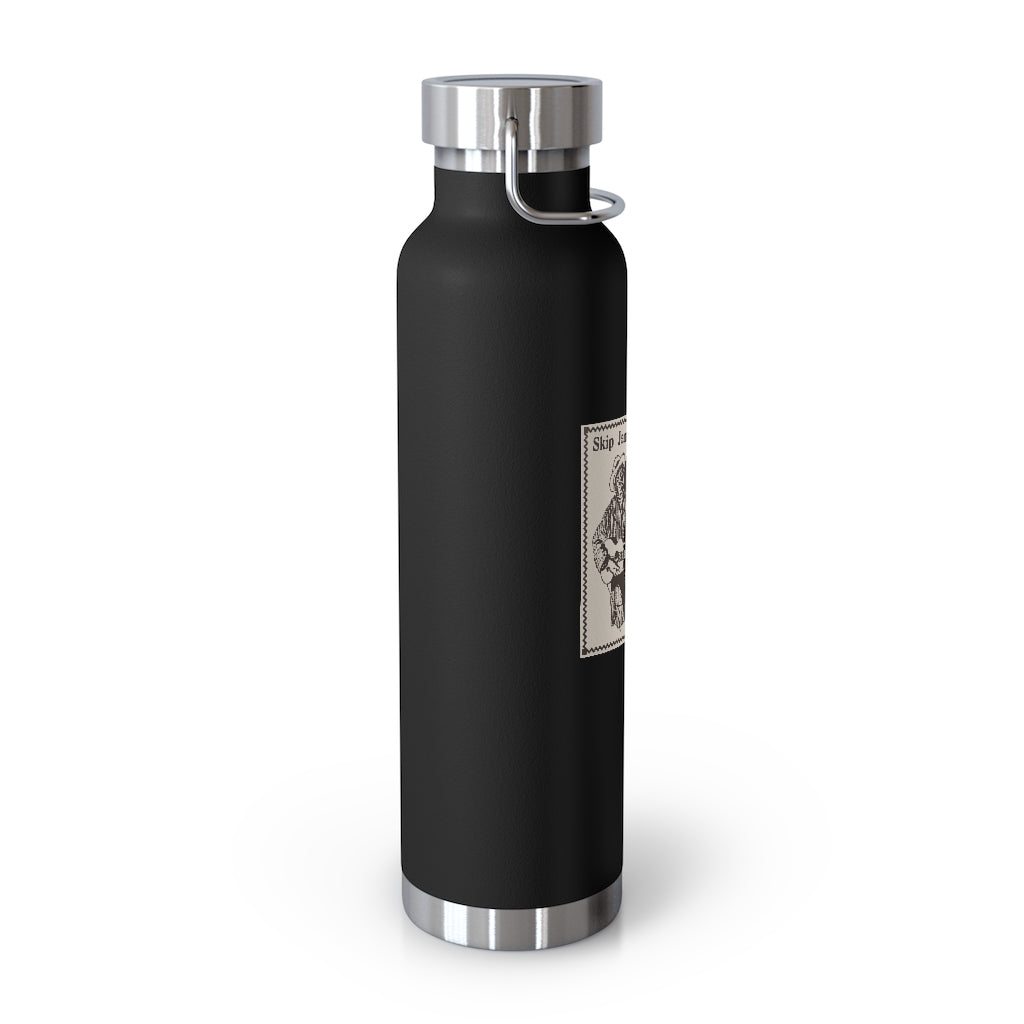 Skip James - 22oz Vacuum Insulated Bottle