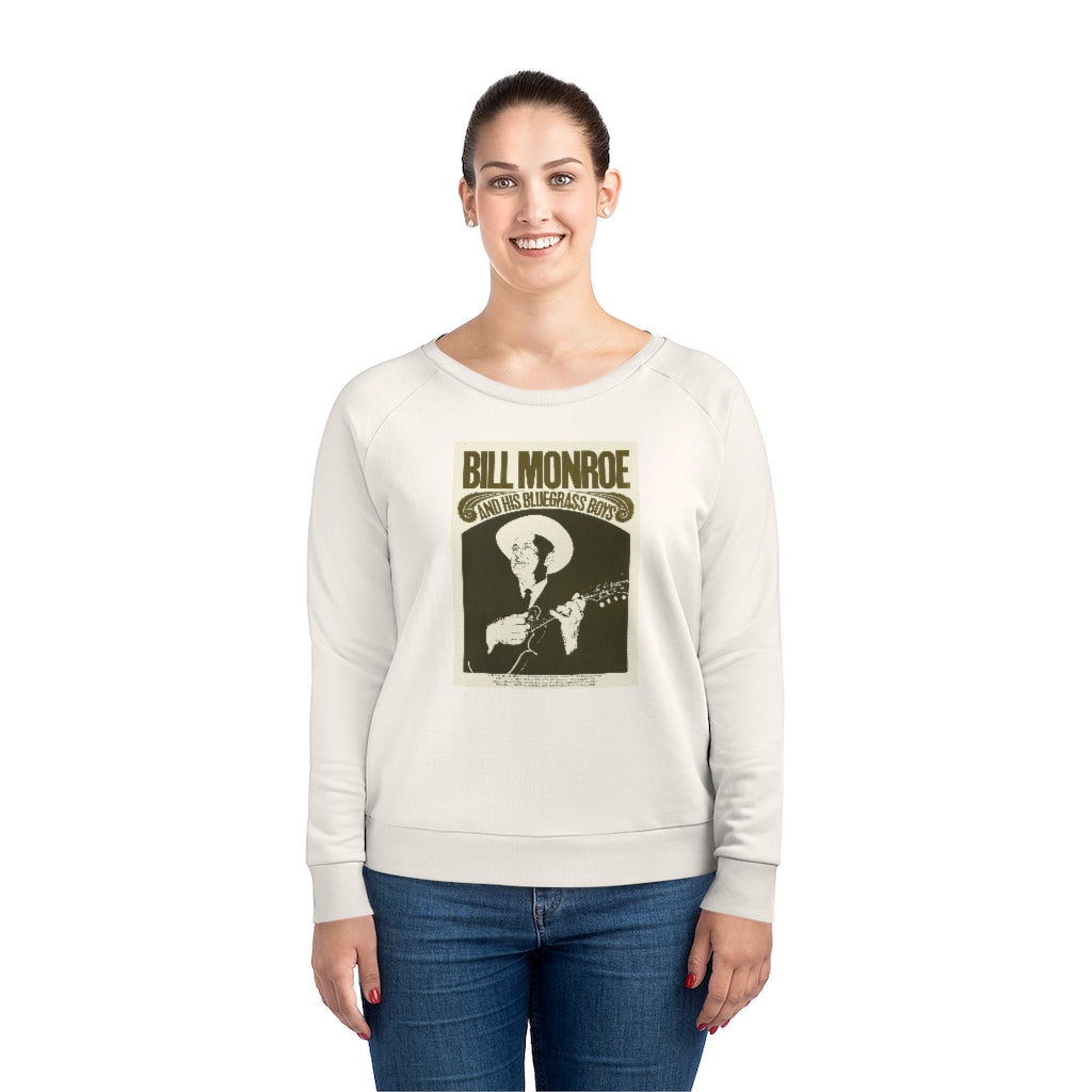 Bill Monroe - Women's Dazzler Relaxed Fit Sweatshirt